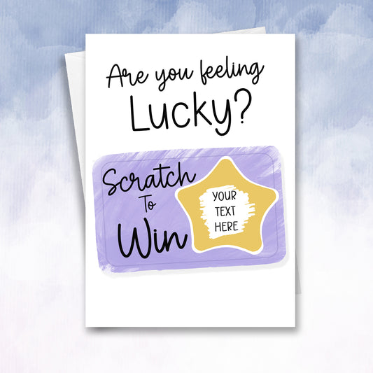 Are you Feeling lucky Scratch off Card - 2f75e5-2