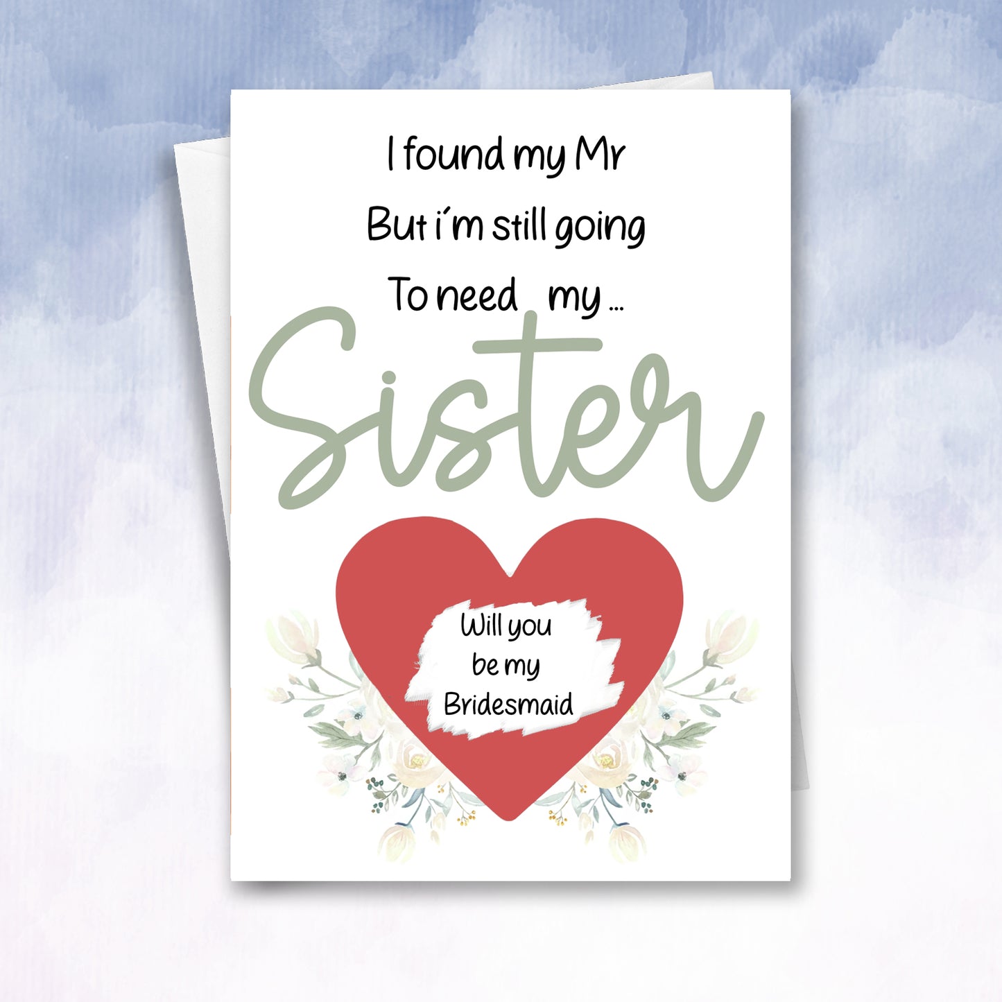 Have my Mr Still need my Sister Scratch Off Maid of honour Proposal - 2f75e5-2