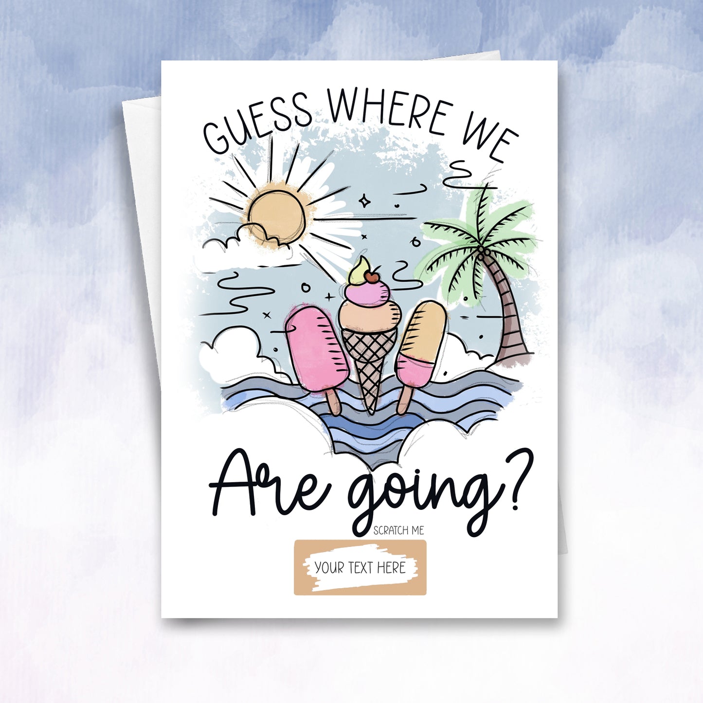 Guess Where we are going on holiday reveal Scratch card