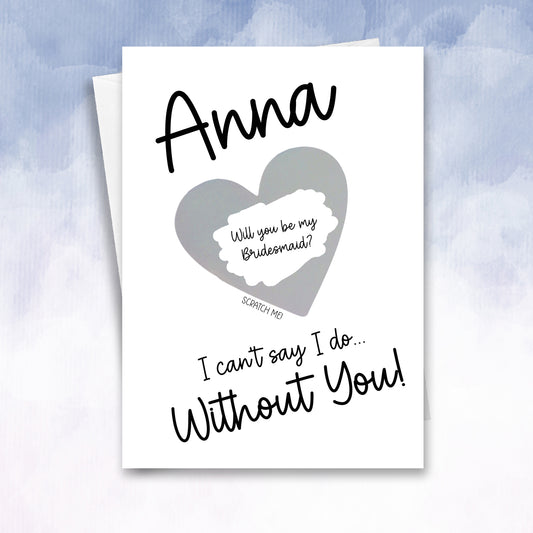 Be my Maid of honour or Bridesmaid Proposal Personalised Scratch Card